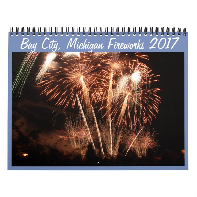 Bay City, Michigan Fireworks (2017) 2018 Calendar Kalender (Omslag)
