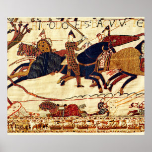 BAYEUX TAPESTRY,ODO IN THE BATTLE OF HASTINGS 1066 POSTER