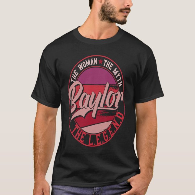 Baylor the Lady of Myth the Legend T Shirt (Framsida)