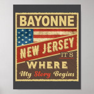 Bayonne Nj Det är där min berättelse börjar _1 Poster