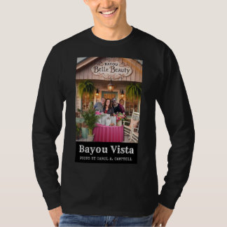 Bayou Belle Beauty – Bayou Vista Shops Kollektion T Shirt