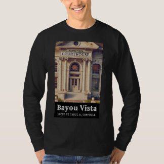 Bayou Vista Courthouse – Southern Psychos Collecti T Shirt