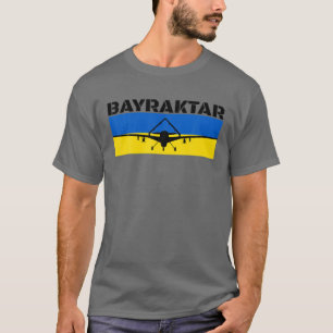 Bayraktar TB2 Bayraktar T Shirt