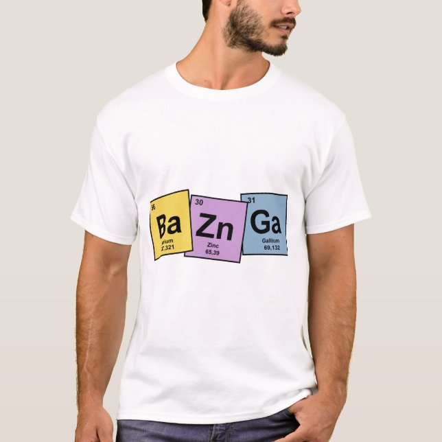 Bazinga With Periodic Table Elements T Shirt (Framsida)