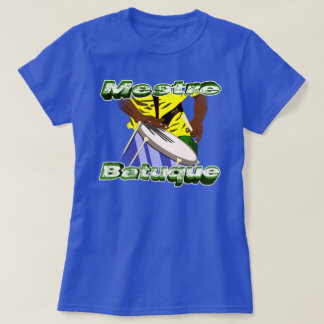 BBaC Shirt Mestre Batuc Samba Batucada Brasil Tee