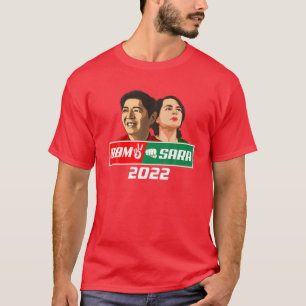 BBM Sara 2022 Duterte Inday President Red Bong Mar T Shirt