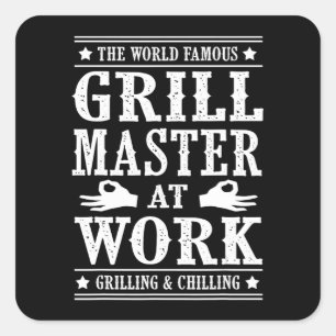 BBQ ÄLSKARE   World Berömd Grill Master in Work Fyrkantigt Klistermärke