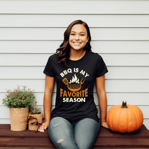 BBQ är min favoritsäsong höst T Shirt