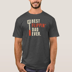 Bbq Barbecue Funny Best FliFlippin Pappa någonsin T Shirt