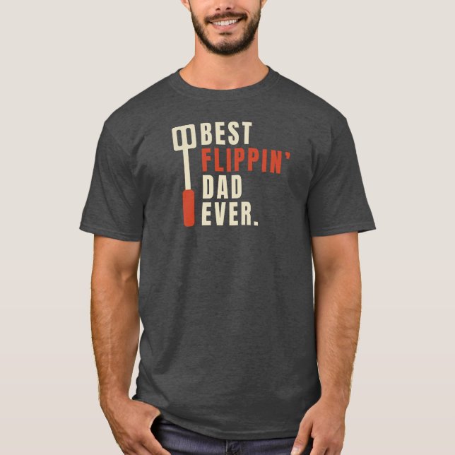 Bbq Barbecue Funny Best FliFlippin Pappa någonsin T Shirt (Framsida)