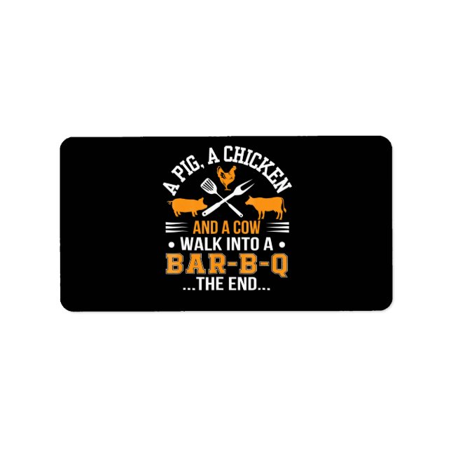 BBQ | BBQ Älskare Gris Chicken Cow Walk in to pub  Adressetikett (Framsidan)