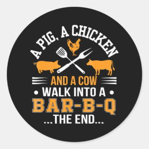 BBQ BBQ Älskare Gris Chicken Cow Walk in to pub Runt Klistermärke