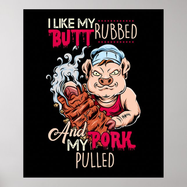 BBQ|BBQ Grillmaster like Butt Rubbed & Gris Pulled Poster (Framsidan)