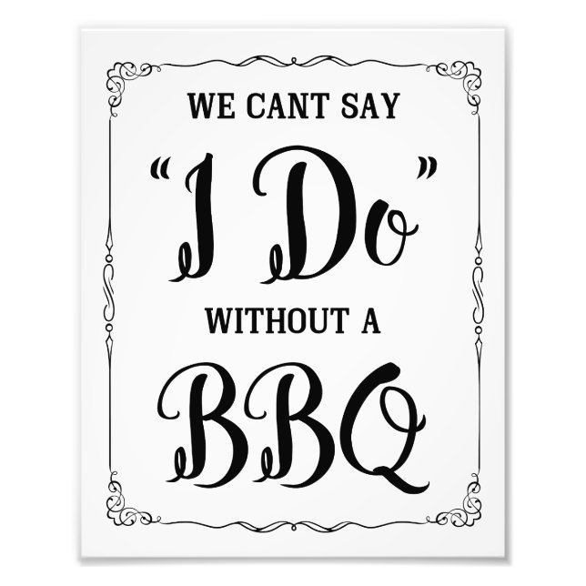 BBQ bröllop-skylt säger att jag gör med BBQ Fototryck (Framsidan)