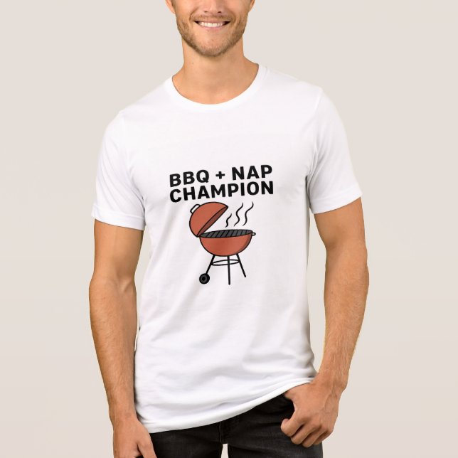 BBQ + Nap Champion T Shirt (Framsida)