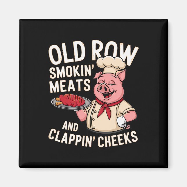 Bbq Old Row Smoking Meats And Clappin Cheeks 1  Magnet (Framsidan)