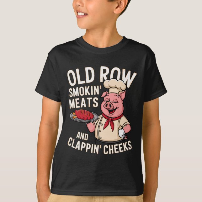 Bbq Old Row Smoking Meats And Clappin Cheeks 1  T Shirt (Framsida)