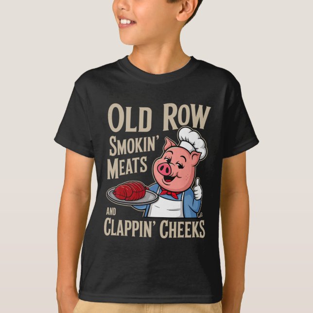 Bbq Old Row Smoking Meats And Clappin Cheeks  T Shirt (Framsida)
