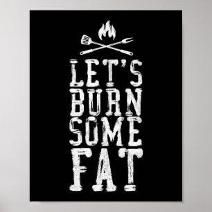 BBQ-rökare Låt oss bränna någon Tjock Fitness Work Poster