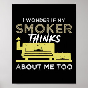 Bbq Smoker Shirt Funny Smoking Kött Grilling Bbqin Poster
