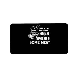 BBQ Smoking Pitmaster Gift Drink Beer Smoke Kött Adressetikett