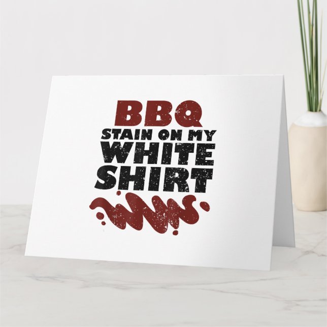 BBQ Stain på min vita Kort (Framsida)
