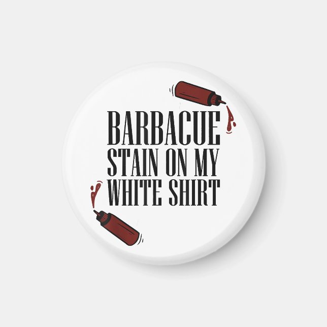 BBQ Stain på min vita Magnet (Framsidan)