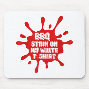 BBQ Stain på min vita T Shirt Funny som säger Sarc Musmatta