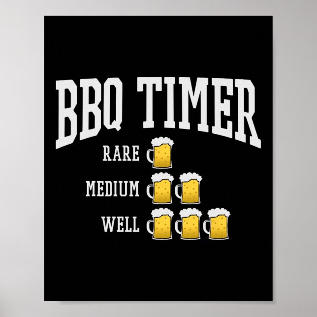 Bbq Timer Funny Grill Chef Grilling Cooking Beer L Poster (Framsidan)