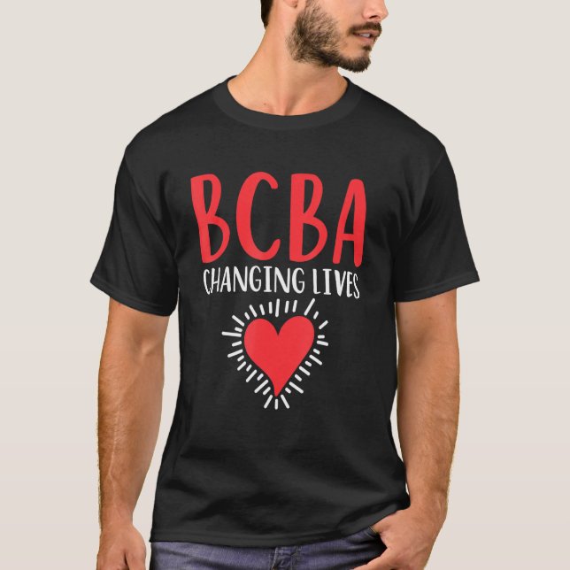 BCA Change Lives Ba Therapist Behavior Analys T Shirt (Framsida)