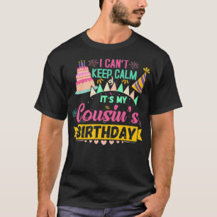 Bday Party Shirt... Jag kan inte behålla Lugn mina T Shirt