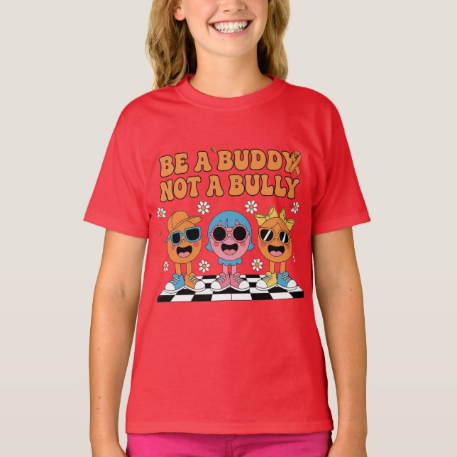 Be a buddy  t shirt (Framsida)