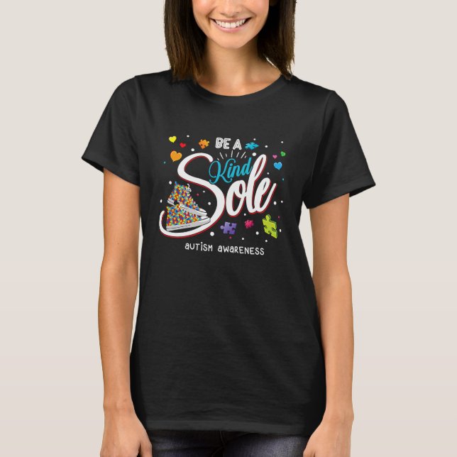 Be A Kind Sole Autism Awareness Rainbow Trendy Puz T Shirt (Framsida)