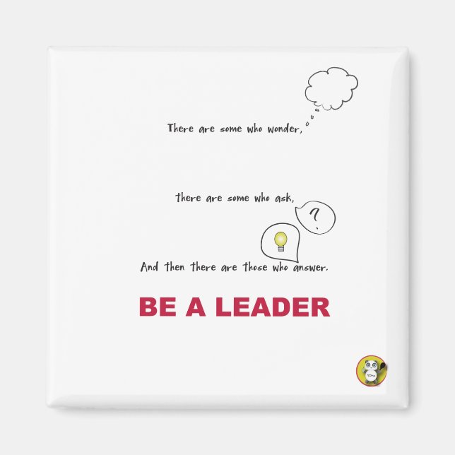 BE A LEADER Magnet (Framsidan)