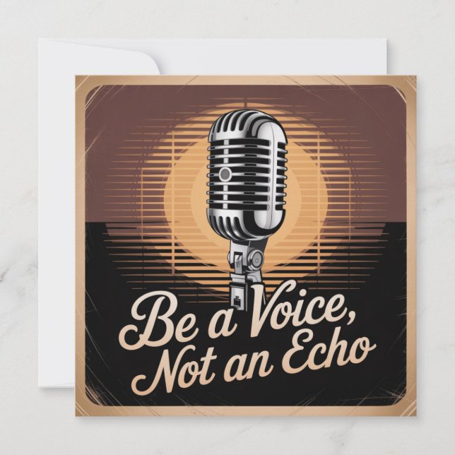 Be A Voice, Not An Echo Inbjudningar (Framsida)