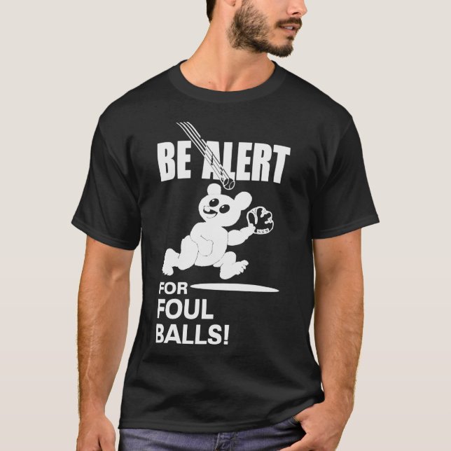 Be Alert For Foul Balls Essential T-Shirt (Framsida)