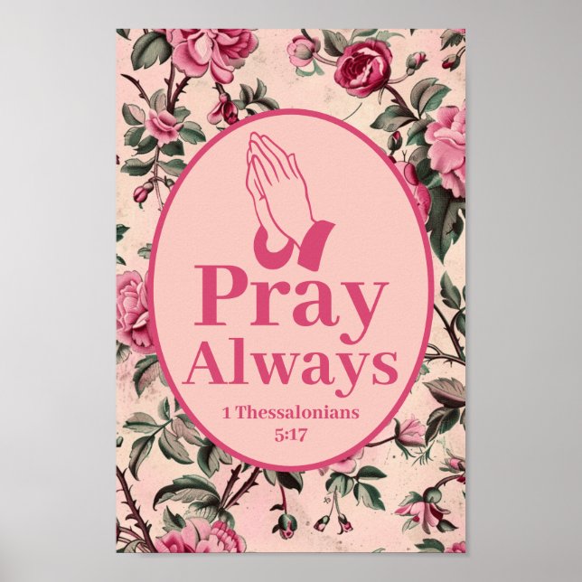Be alltid Vintage Pressad Blomma Kristet Konstverk Poster (Framsidan)