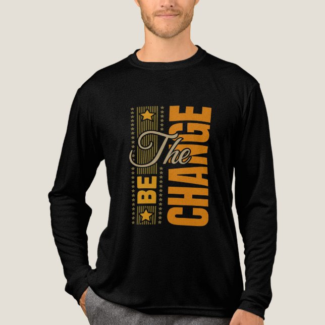 BE-ändring - inspiration Motivering citat t Shirt (Framsida)