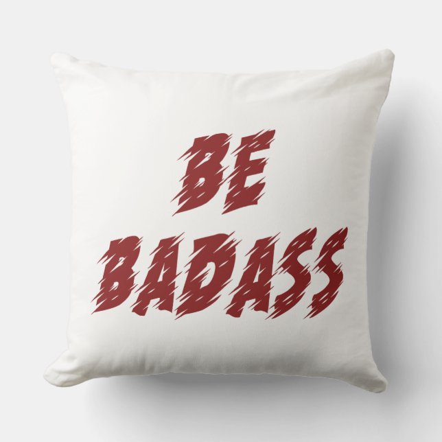 Be Badass Kudde (Framsida)
