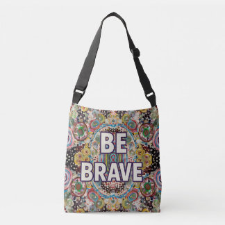 Be Brave Inspirational Tote Bag – Colorful design Axelväska