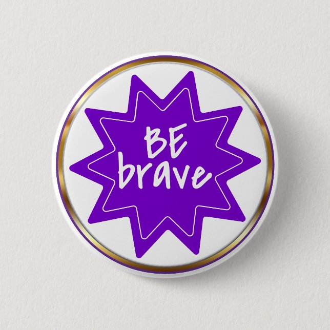 Be Brave typography Inspirational Courage Knapp (Framsida)