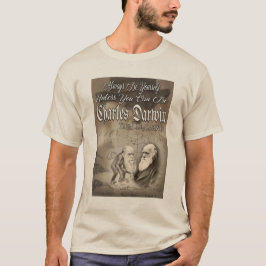 Be Charles Darwin T Shirt