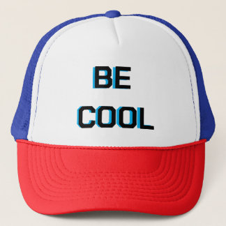 BE COOL Motivational cap| Positive Vibes Grap Keps