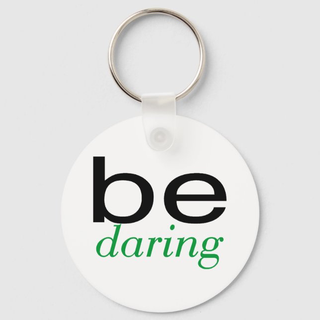 Be Daring-Grönt Nyckelring (Framsida)