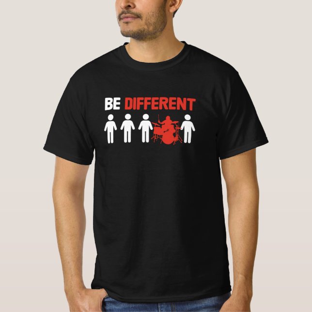 Be Different - Funny Drummer  T Shirt (Framsida)