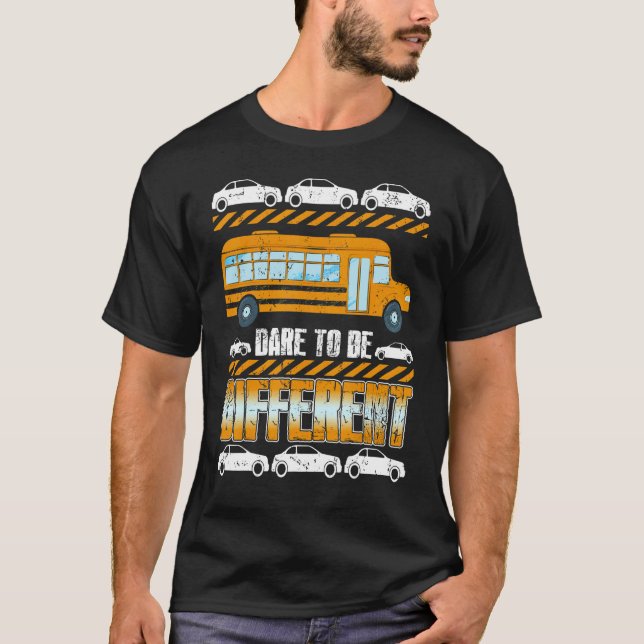 Be Different School Bus Driver Design T Shirt (Framsida)
