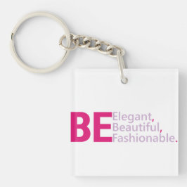 Be Elegant-akrylnyckelkedja