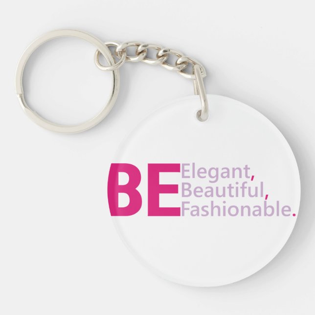 Be Elegant-akrylnyckelkedja (Framsidan)