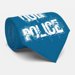 Be för din polis slips