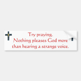 Be för försök. Bildekal